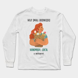 Support Small Business Long Sleeve T-Shirt